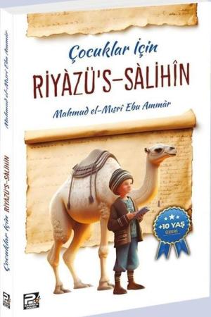 Çocuklar İçin Riyazu’s-Salihîn
