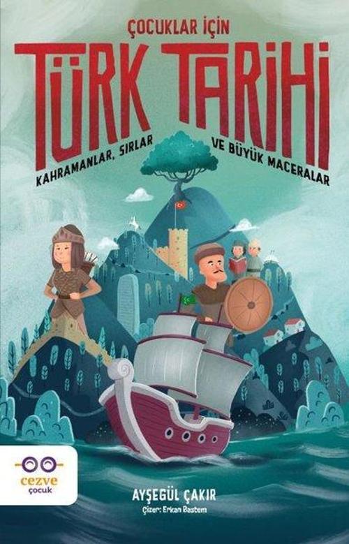 Çocuklar İçin Türk Tarihi