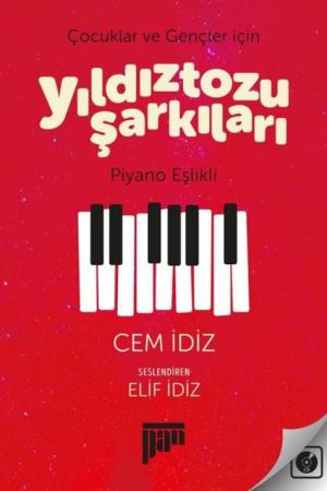 Çocuklar ve Gençler için Yıldıztozu Şarkıları-CD’li