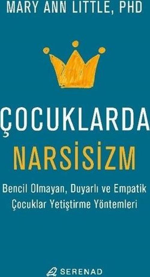 Çocuklarda Narsisizm