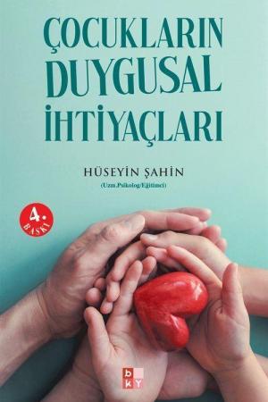 Çocukların Duygusal İhtiyaçları