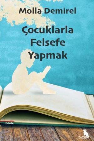 Çocuklarla Felsefe Yapmak