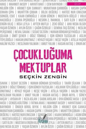 Çocukluğuma Mektuplar