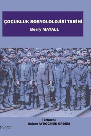 Çocukluk Sosyolojisi Tarihi
