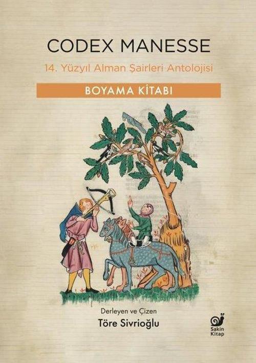 Codex Manesse 14. Yüzyıl Alman Şairleri Antolojisi