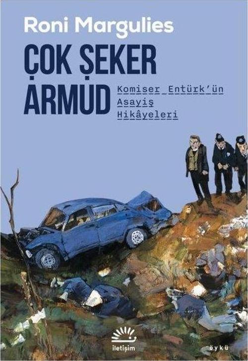 Çok Şeker Armud Komiser Entürk'ün Asayiş Hikayeler