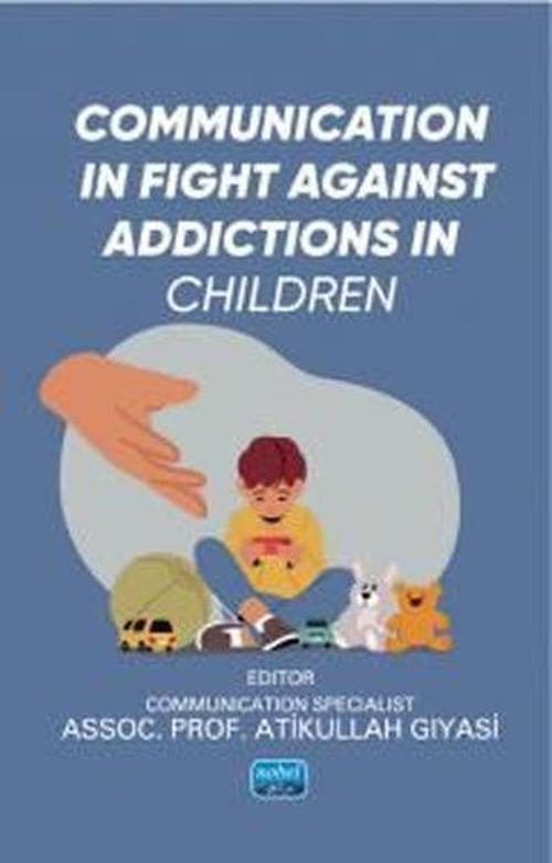 Communication in Fight Against Addictions in Children