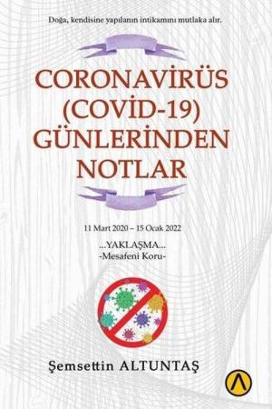 Coronavirüs (Covid-19) Günlerinden Notlar