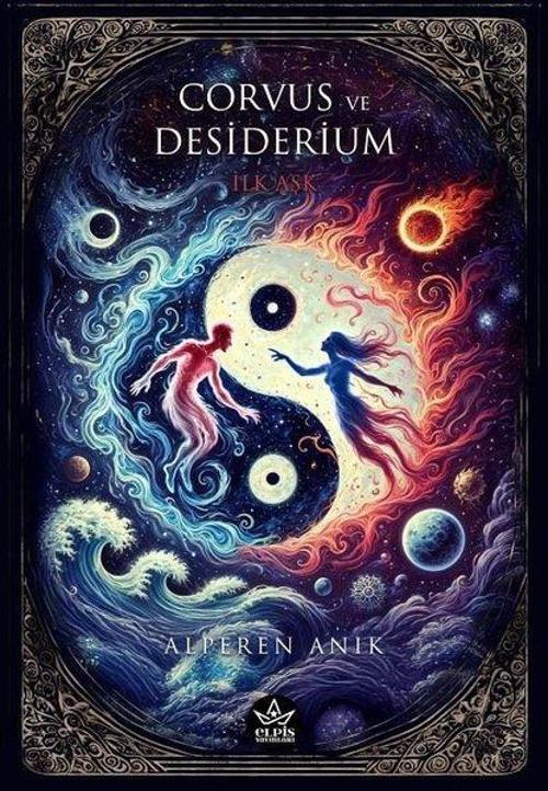 Corvus ve Desiderium İlk Aşk
