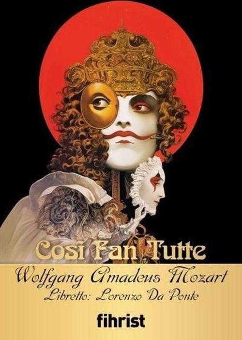 Cosi Fan Tutte / Opera Klasikleri: 26