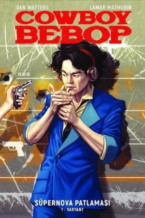 Cowboy Bebop / Süpernova Patlaması Varyant Set (4 Kitap)