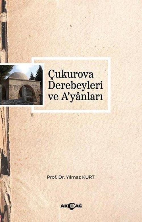 Çukurova Derebeyleri ve A'yanları