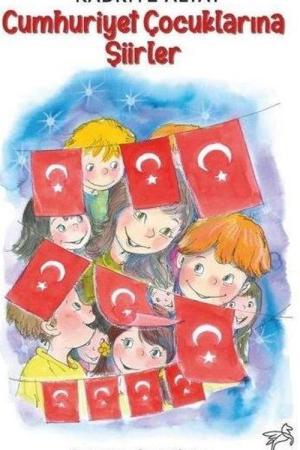 Cumhuriyet Çocuklarına Şiirler