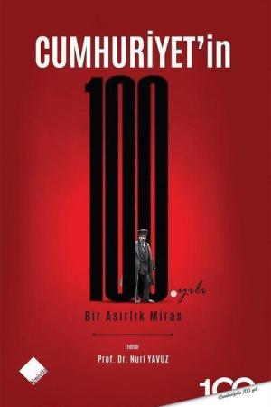 Cumhuriyet'in 100. Yılı Bir Asırlık Miras