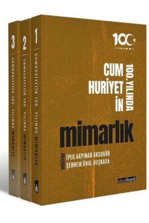 Cumhuriyetin 100. Yılında Mimarlık (3 Cilt )