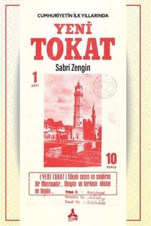 Cumhuriyetin İlk Yıllarında Yeni Tokat