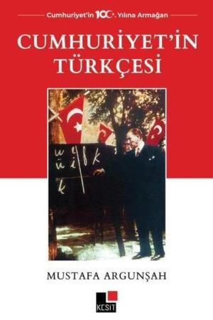 Cumhuriyet'in Türkçesi