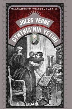 Cynthia'nın Yetimi / Olağanüstü Yolculuklar 41