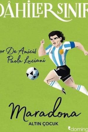 Dahiler Sınıfı - Maradona