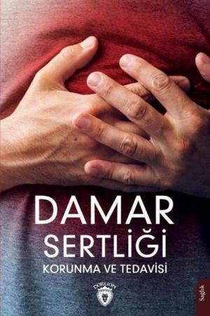 Damar Sertliği Korunma ve Tedavisi