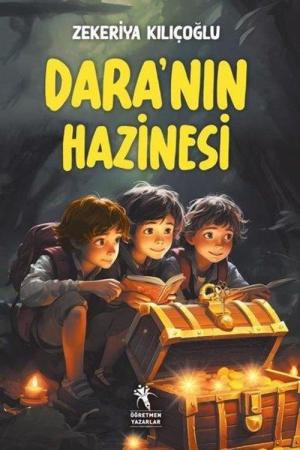 Dara'nın Hazinesi (Resimli - 8+Yaş)