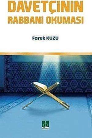 Davetçinin Rabbani Okuması