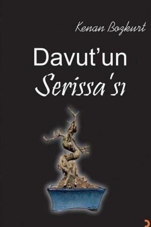 Davut'un Serissa'sı