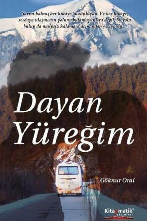 Dayan Yüreğim