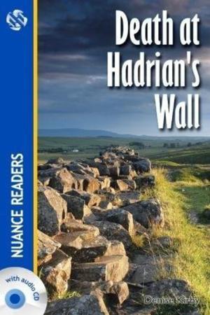 Death at Hadrian's Wall +Audio (Nuance Readers Level–2)