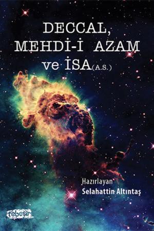 Deccal, Mehd-i Azam ve İsa (a.s.)