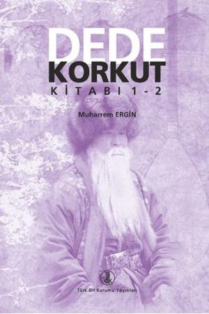 Dede Korkut Kitabı 1-2