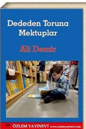 Dededen Toruna Mektuplar