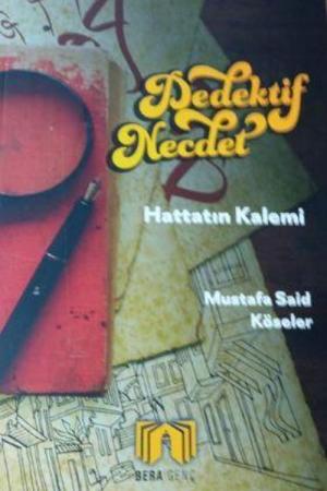 Dedektif Necdet / Hattatın Kalemi