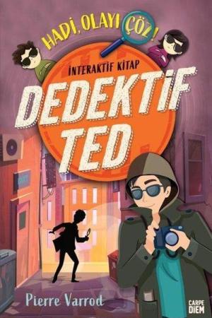 Dedektif Ted - Hadi, Olayı Çöz!