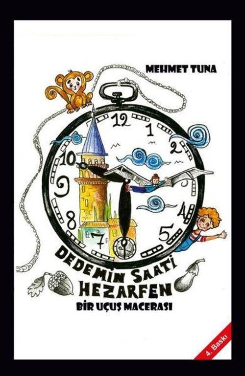 Dedemin Saati Hezarfen / Bir Uçuş Macerası (8+Yaş)