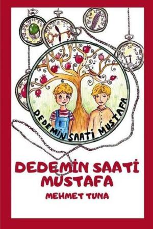 Dedemin Saati Mustafa