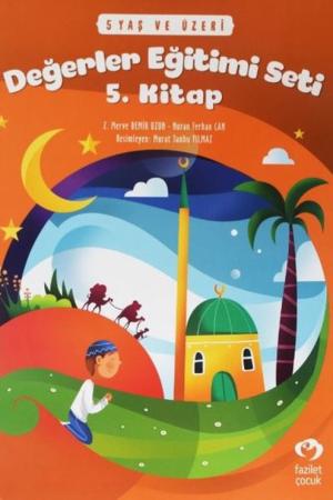 Değerler Eğitimi Seti 5. Kitap Stickerli (5 Yaş ve Üzeri)