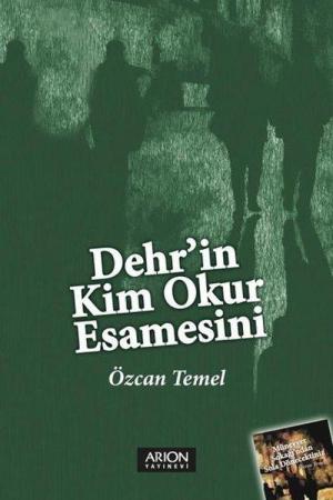 Dehr’in Kim Okur Esamesini