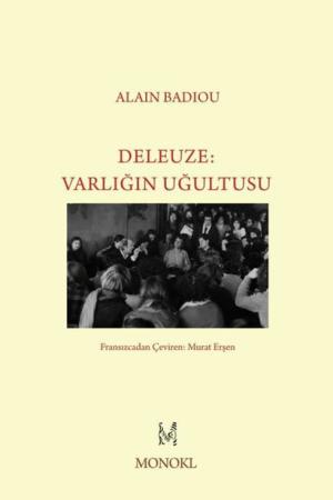 Deleuze: Varlığın Uğultusu