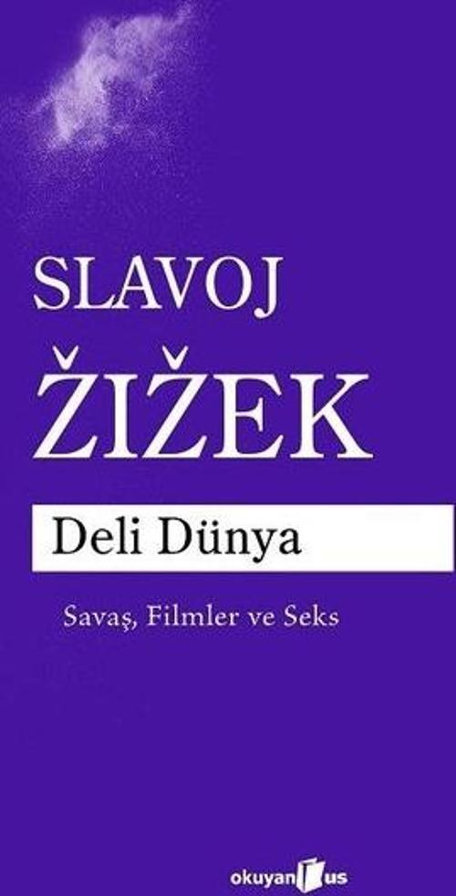 Deli Dünya Savaş, Filmler ve Seks