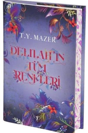 Delilah'ın Tüm Renkleri (Ciltli)