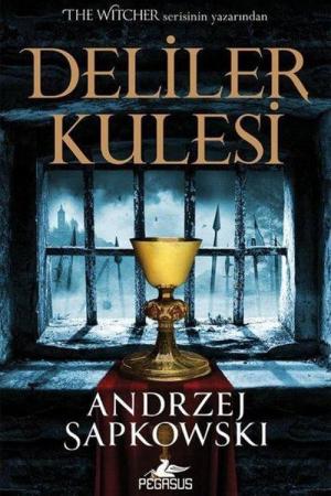Deliler Kulesi (Hussit Üçlemesi 1)