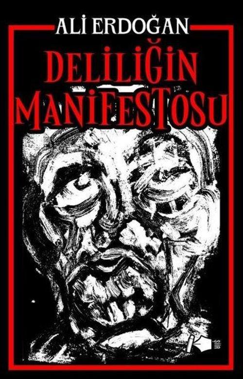 Deliliğin Manifestosu