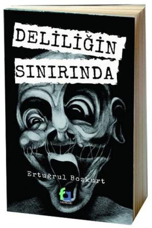 Deliliğin Sınırında