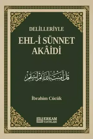 Delilleriyle Ehl-i Sünnet Akaidi