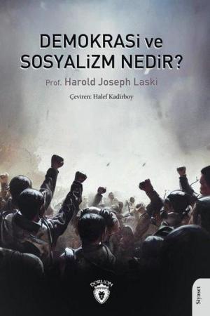 Demokrasi ve Sosyalizm Nedir?