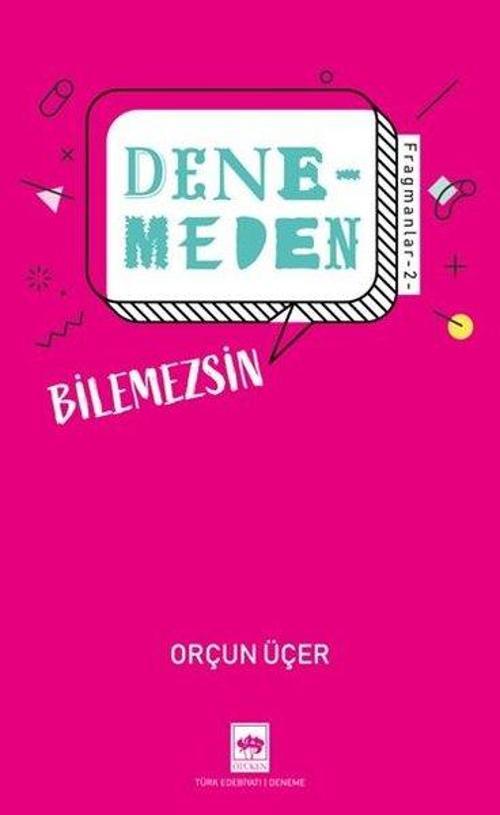 Denemeden Bilemezsin / Fragmanlar 2