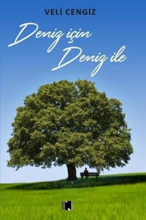 Deniz İçin Deniz İle