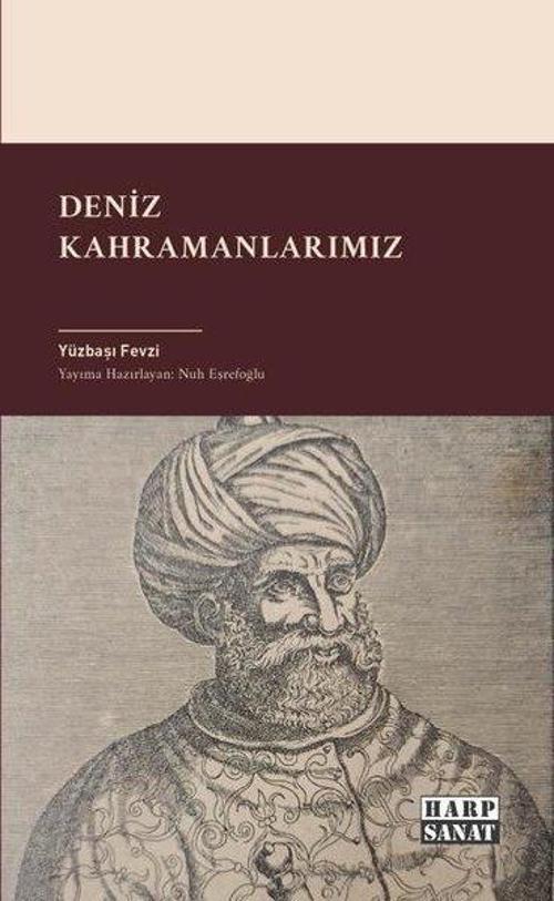 Deniz Kahramanlarımız