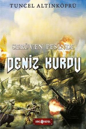 Deniz Kurdu / Serüven Peşinde 20 (Karton Kapak)